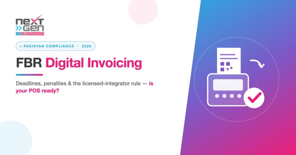FBR digital invoicing compliance for Pakistani restaurants POS - NextGen Technologies
